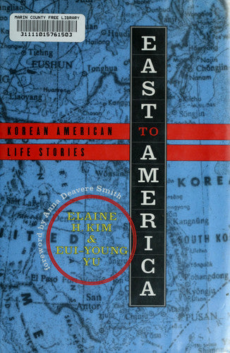 East to America: Korean American Life Stories