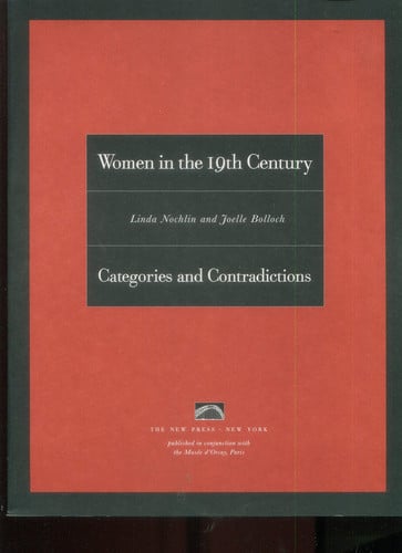 Women in the 19th Century: Categories and Contradictions (Portfolio)