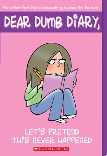 Let's Pretend This Never Happened (Dear Dumb Diary, No. 1)