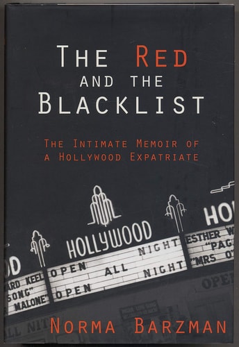 The Red and the Blacklist: The Intimate Memoir of a Hollywood Expatriate (Nation Books)