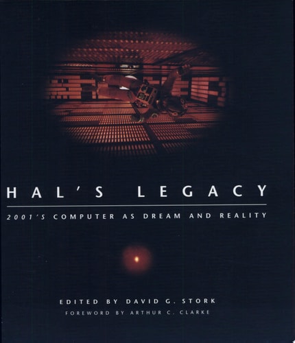 HAL's Legacy: 2001's Computer as Dream and Reality