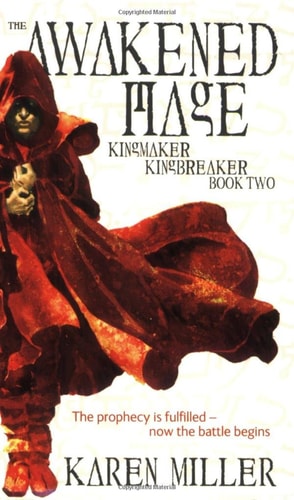 The Awakened Mage: Kingmaker, Kingbreaker: Book 2 (Kingmaker, Kingbreaker, 2)
