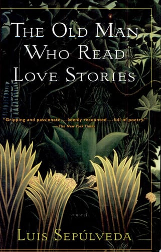 The Old Man Who Read Love Stories