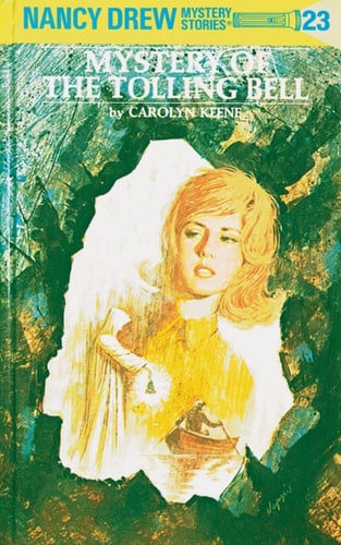 Mystery of the Tolling Bell (Nancy Drew, No. 23)