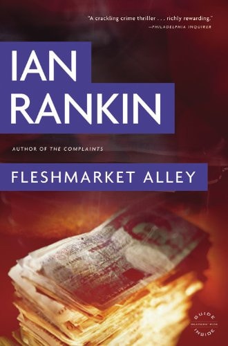 Fleshmarket Alley (A Rebus Novel, 15)