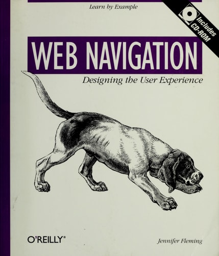 Web Navigation: Designing the User Experience