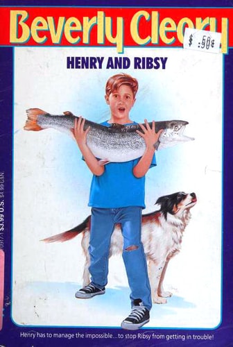 Henry and Ribsy (Henry Huggins, 3)