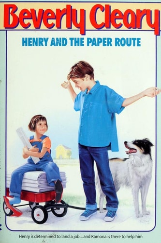 Henry and the Paper Route (Henry Huggins)
