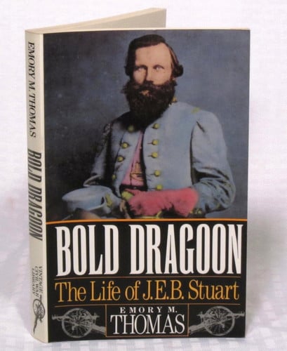 Bold Dragoon: J.E.B. Stuart (Vintage Civil War Library)