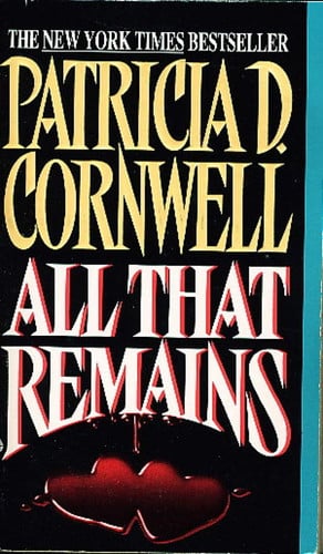 All That Remains (Patricia Cornwell)