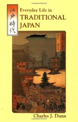Everyday Life in Traditional Japan