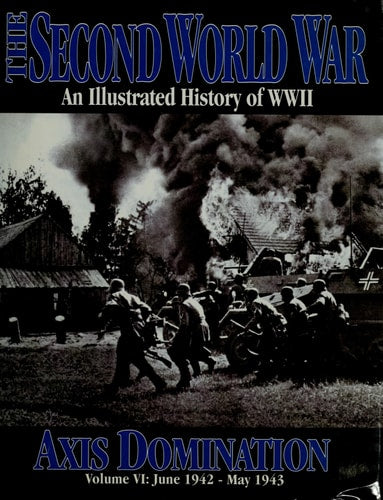 The Second World War Vol. 4 - Sand of Blood (The 2nd World War)