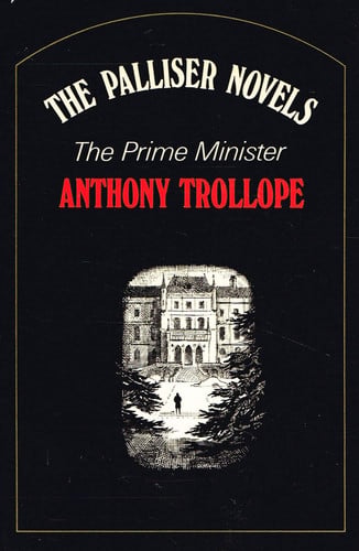 The Prime Minister (The Palliser Novels)