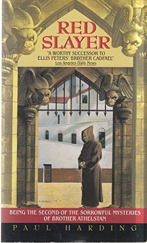 Red Slayer: Being the Second of the Sorrowful Mysteries of Brother Athelstan