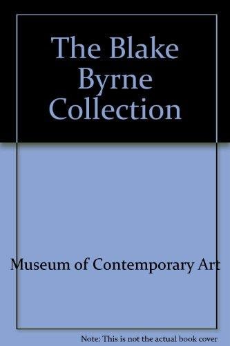The Blake Byrne Collection