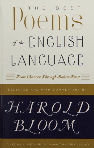 The Best Poems of the English Language: From Chaucer Through Robert Frost