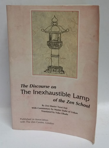 Discourse on the Inexhaustible Lamp of the Zen School