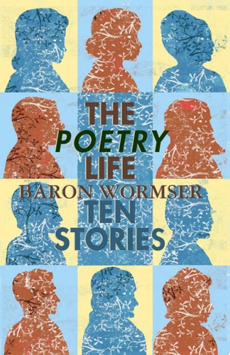 The Poetry Life: Ten Stories (Notable Voices)