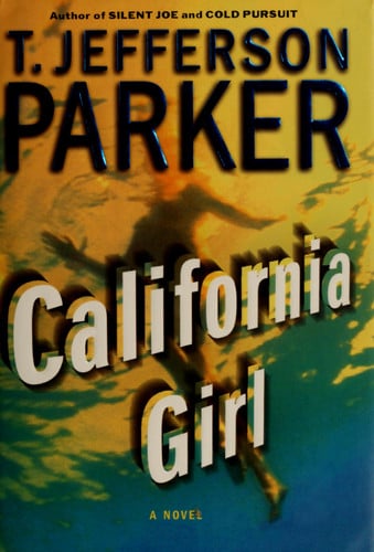 California Girl: A Novel