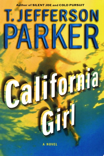 California Girl: A Novel