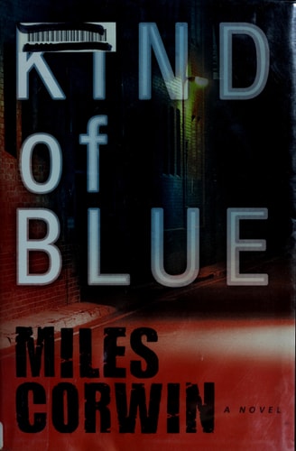 Kind of Blue (An Ash Levine Thriller)