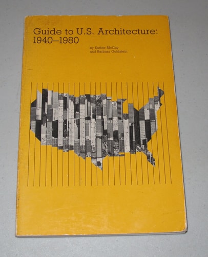 Guide to U. S. Architecture , 1940-1980