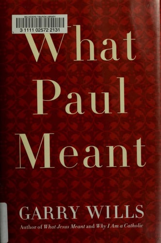 What Paul Meant