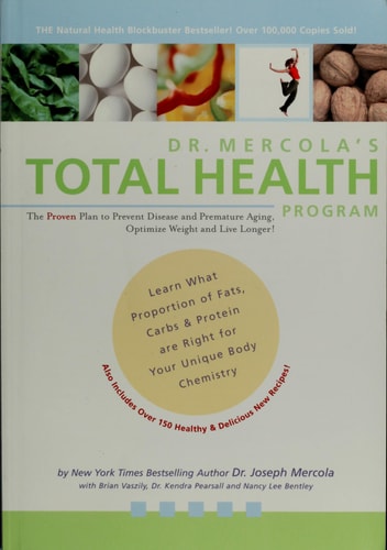 Dr. Mercola's Total Health Cookbook & Program: 150 Delicious Grain-Free Recipes & Proven Metabolic Type Plan to Prevent Disease, Optimize Weight and Live Longer