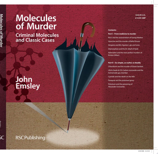 Molecules of Murder: Criminal Molecules and Classic Cases