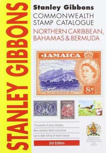 Stanley Gibbons Cataloge: Northern Caribbean, Bahamas & Bermuda