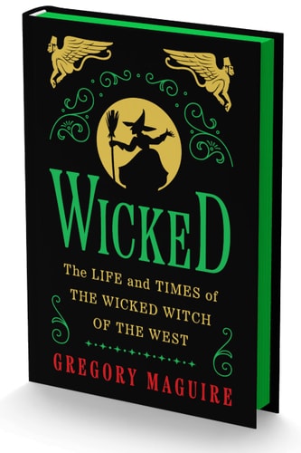 Wicked Collector’s Edition: The Inspiration for the Major Motion Picture in a Deluxe Edition with Green Sprayed Edges