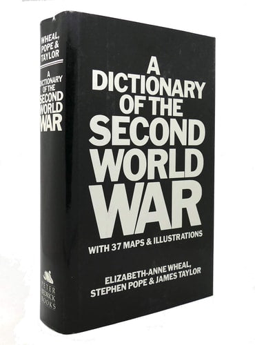 A Dictionary of the Second World War