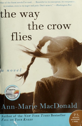 The Way the Crow Flies: A Novel (P.S.)