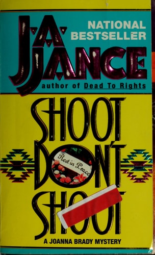 Shoot/Don't Shoot (Joanna Brady Mysteries, Book 3)