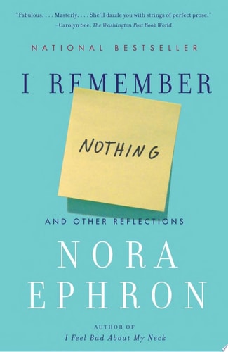 I Remember Nothing: And Other Reflections
