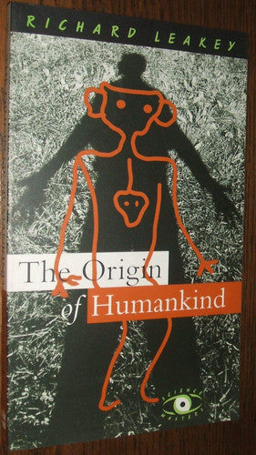 The Origin Of Humankind (Science Masters Series)