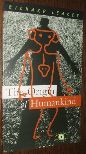 The Origin Of Humankind (Science Masters Series)