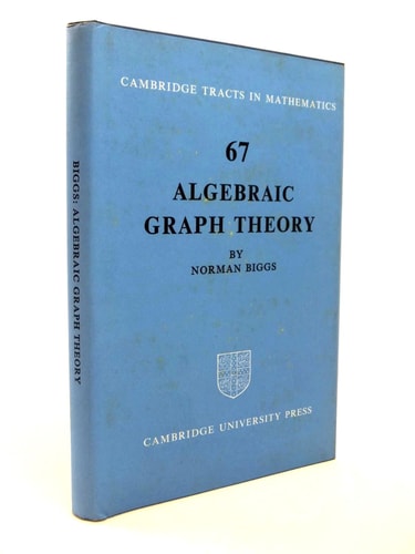 Algebraic Graph Theory (Cambridge Mathematical Library)