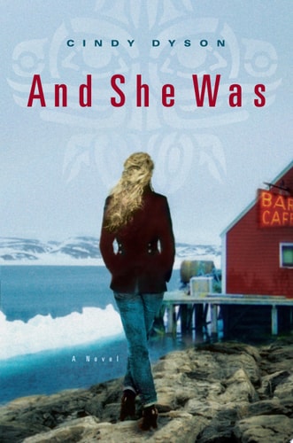 And She Was: A Novel