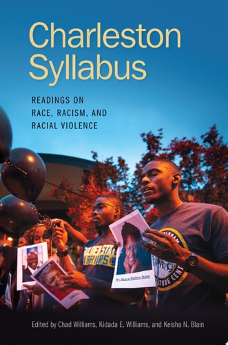 Charleston Syllabus: Readings on Race, Racism, and Racial Violence