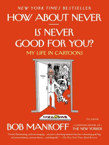 How About Never--Is Never Good for You?