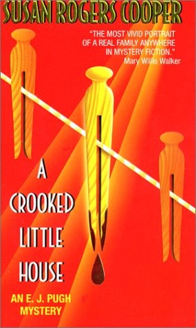 A Crooked Little House : An E.J. Pugh Mystery