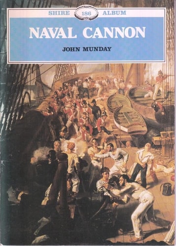 Naval Cannon (Shire Albums)