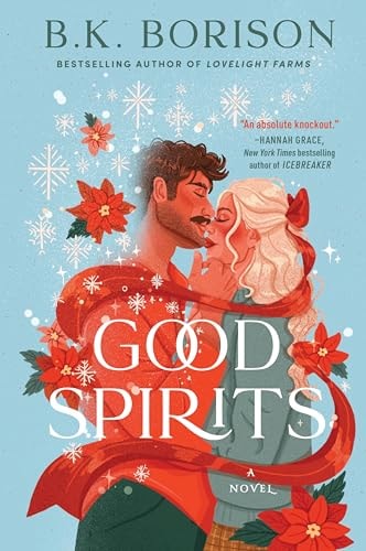 Good Spirits: A Novel (Ghosted, 1)