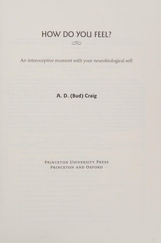 How Do You Feel?: An Interoceptive Moment with Your Neurobiological Self