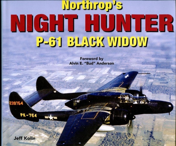 Northrop's Night Hunter: The P-61 Black Widow