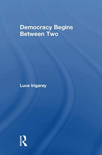 Democracy Begins Between Two