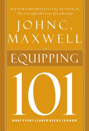 Equipping 101 (Maxwell, John C.)
