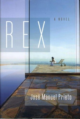 Rex: A Novel