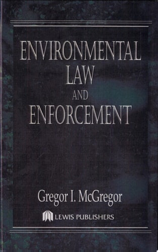 Environmental Law and Enforcement